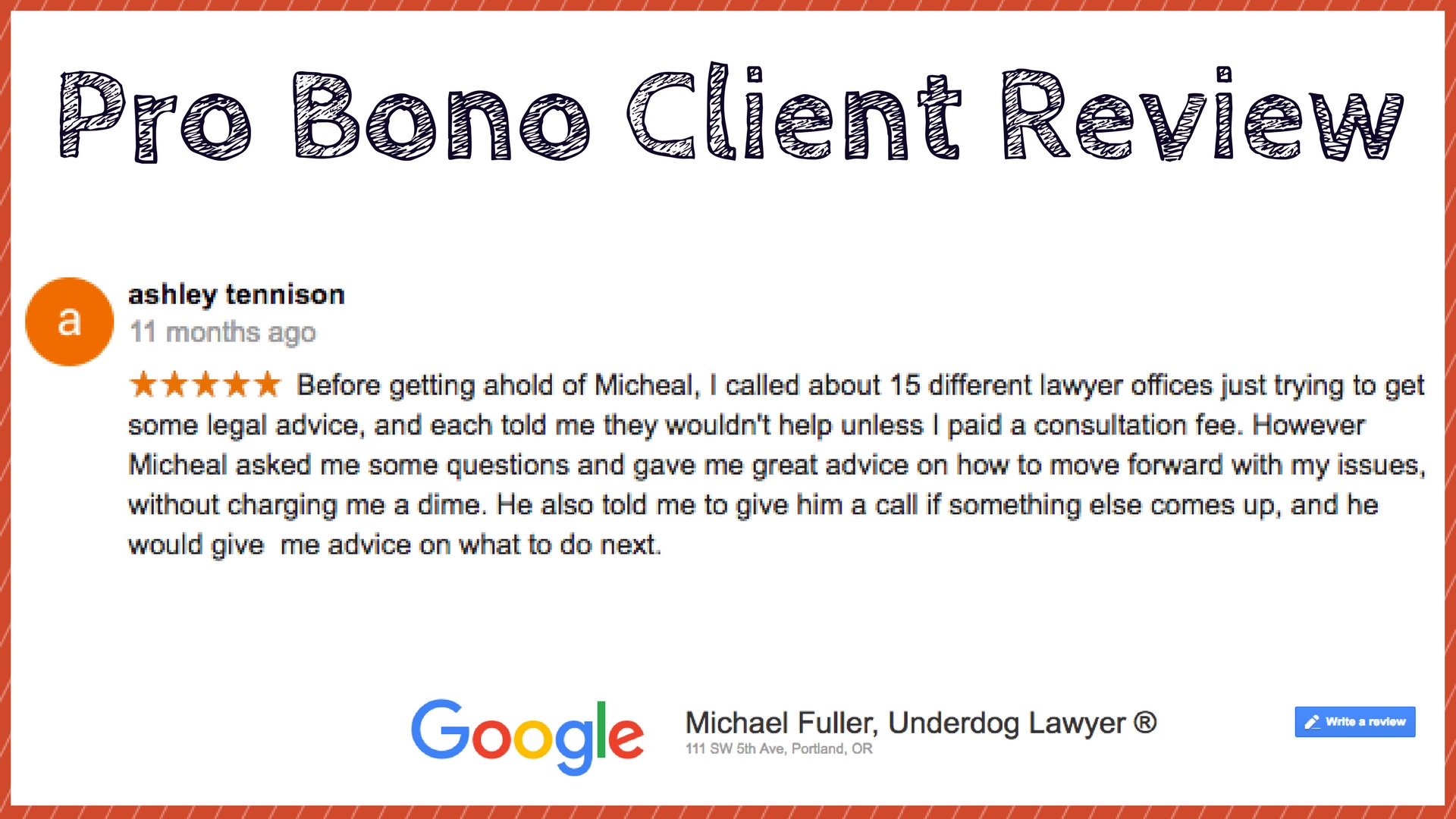 Pro Bono Oregon Attorney Michael Fuller Review Ashley