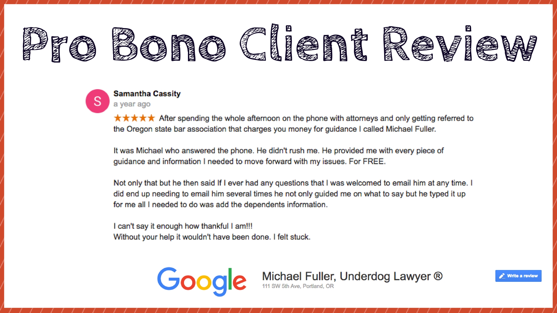 Pro Bono Oregon Attorney Michael Fuller Review Samantha
